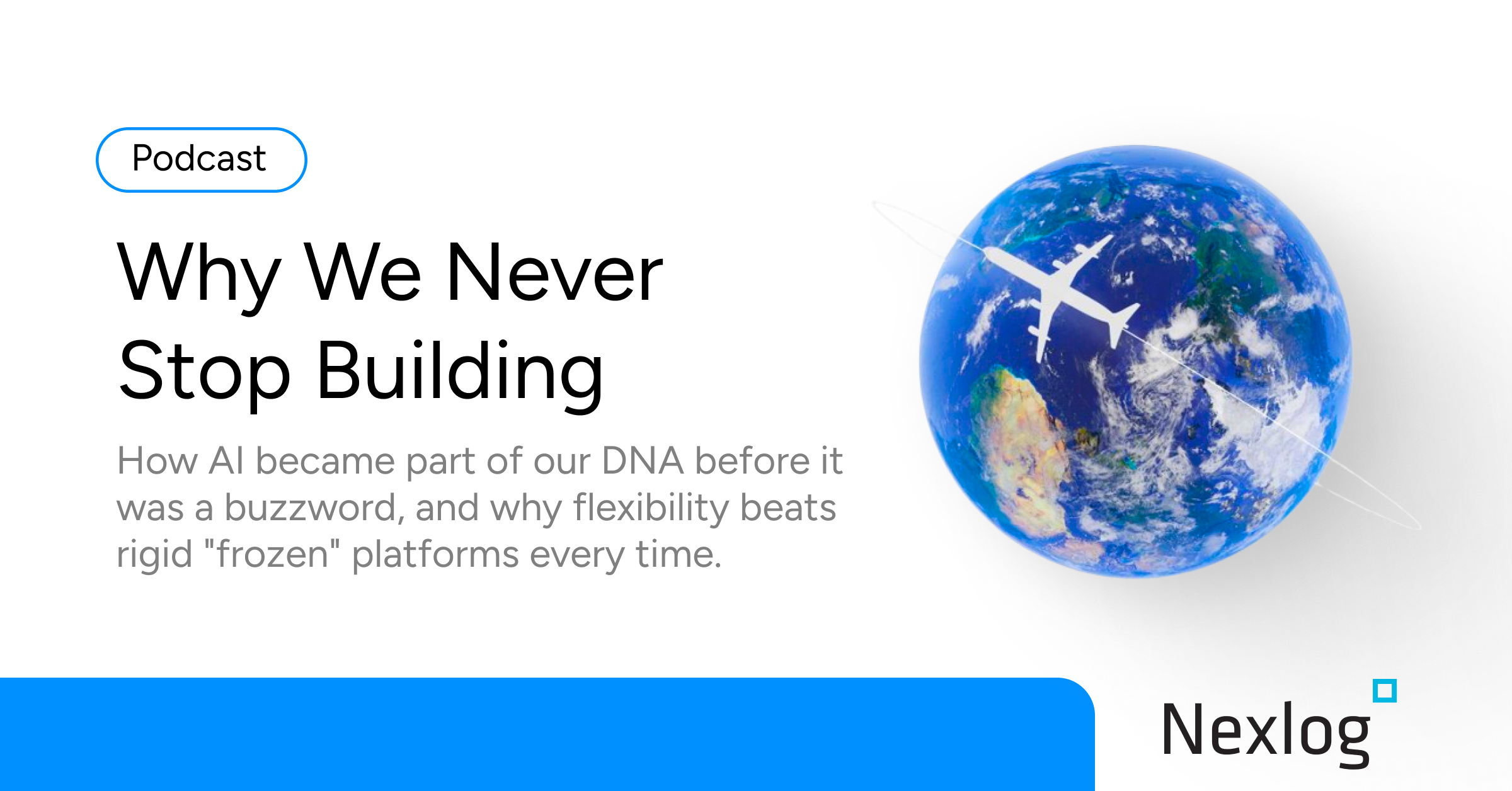 Nexlog never stop innovating