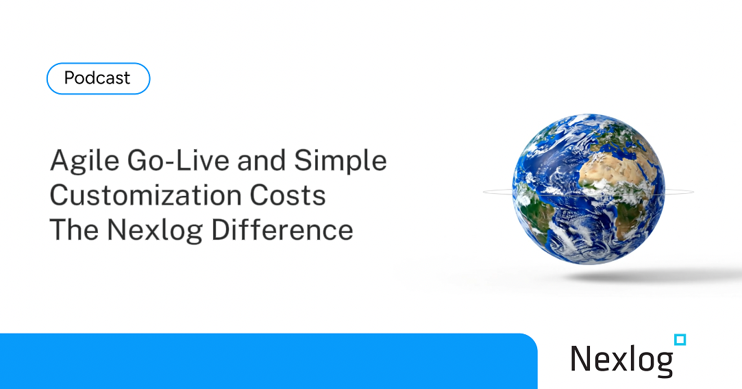 Agile Go-Live and SimpleCustomization Costs: The Nexlog Difference